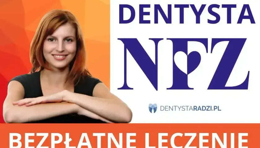 Uśmiechnięta kobieta obok logo DENTYSTA NFZ. Bezpłatne leczenie z bólem zęba? Sprawdź dentystaradzi.pl.